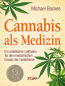 Preview: Cannabis als Medizin von Michael Backes